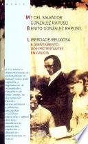 Portada de Liberdade relixiosa e asentamento dos protestantes en Galicia