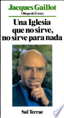 Portada de Una Iglesia que no sirve, no sirve para nada