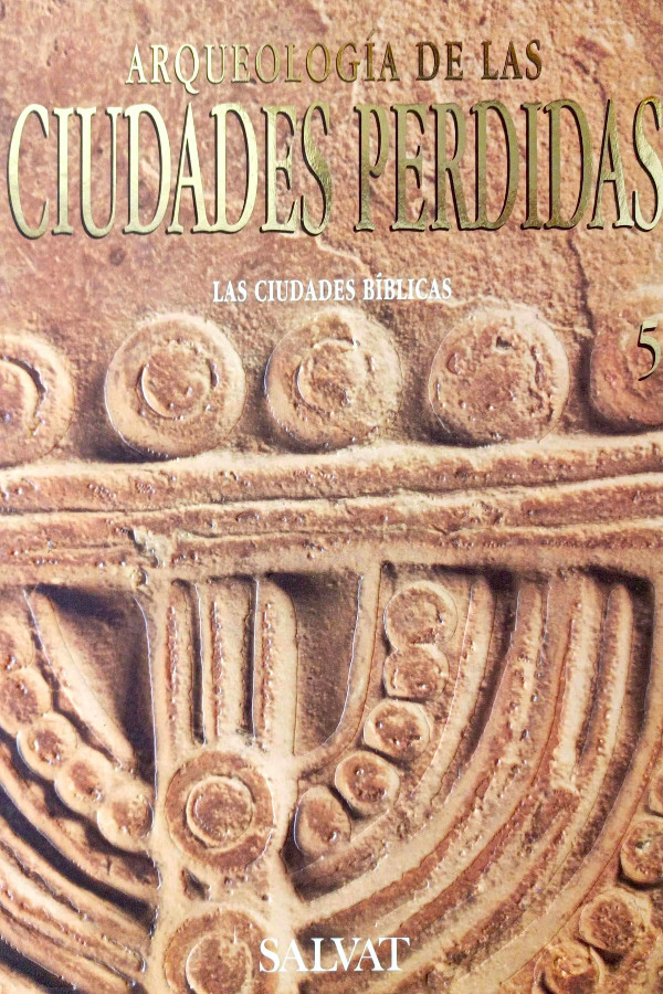 Portada de Arqueología de las ciudades perdidas. Ciudades Biblicas