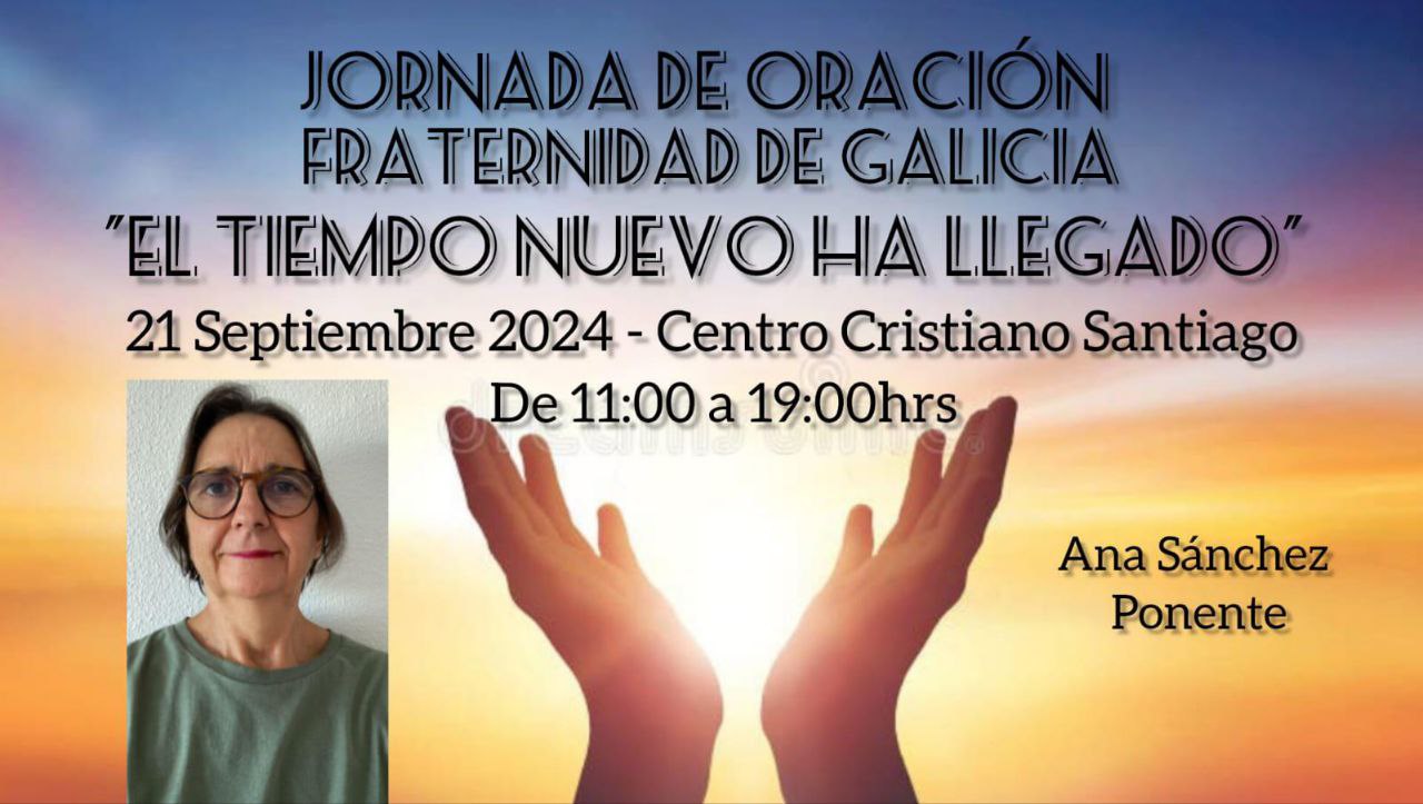 13SEP - Jornadas de Oración Fraternidad Galicia