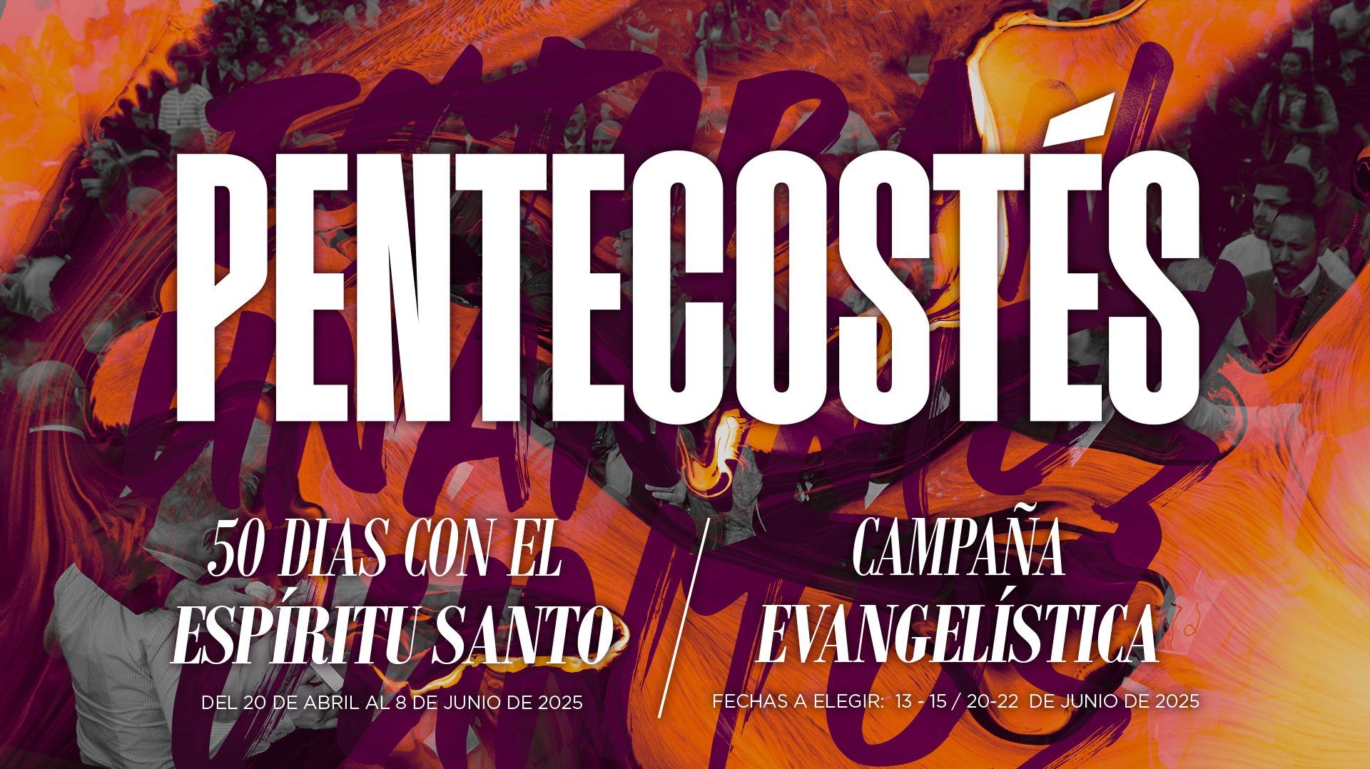 20ABR-8JUN 50 días con el Espíritu Santo