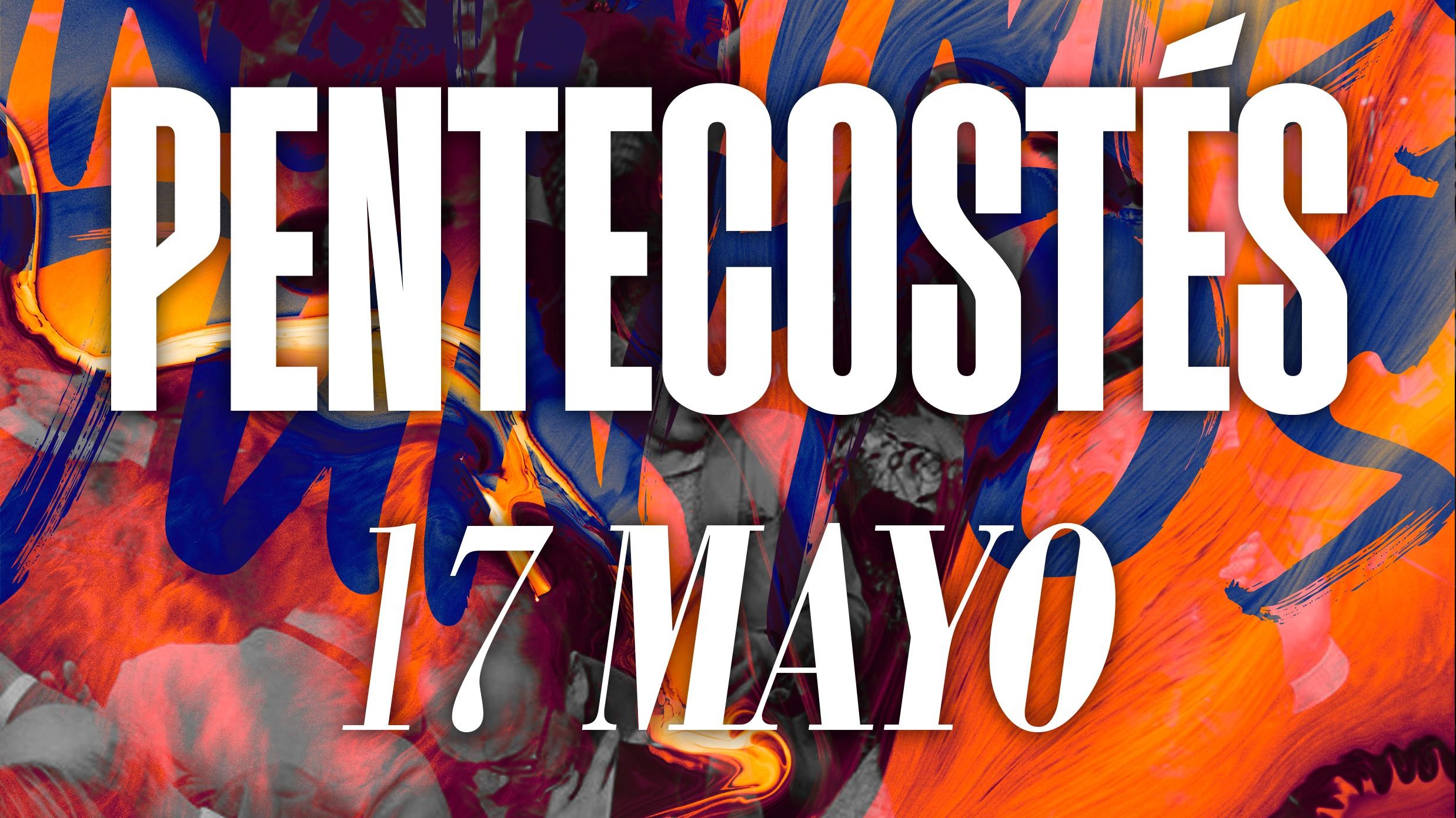 17MAY - Pentecostés AD Fraternidad Galicia