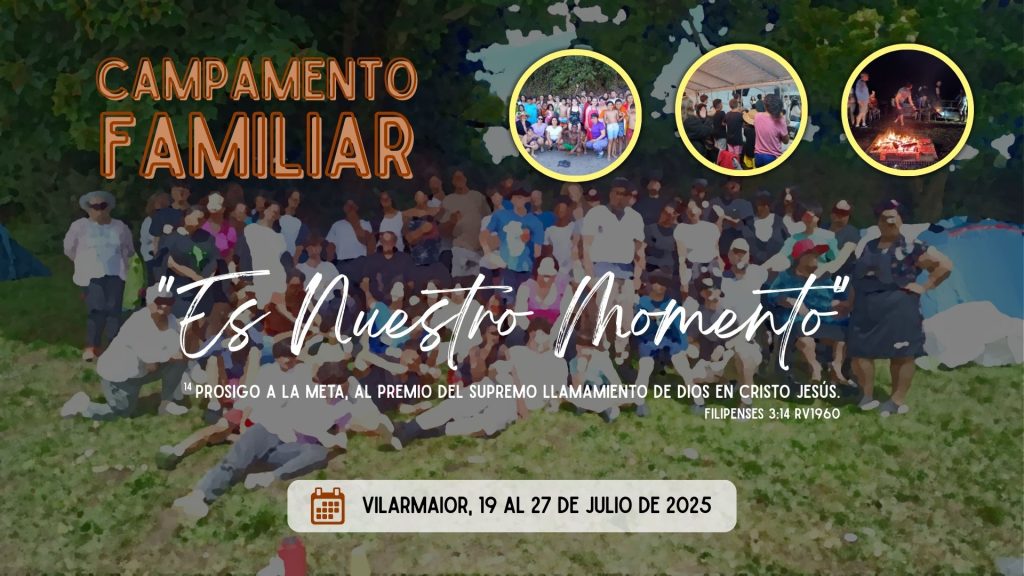 19-27JUL25 – Campamento Familiar Vilarmaior